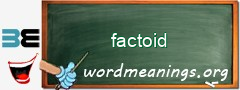 WordMeaning blackboard for factoid